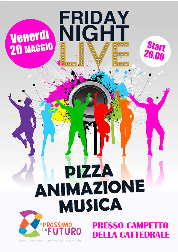 Friday Night Live - 20 Maggio 2016