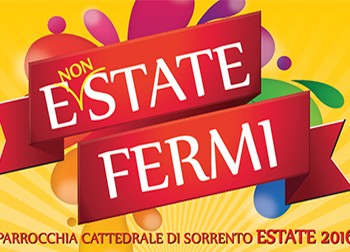 E(NON)state Fermi - Eventi Estate 2016